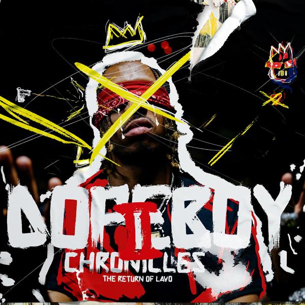 DopeBoy Chronicles II the Return of Lavo