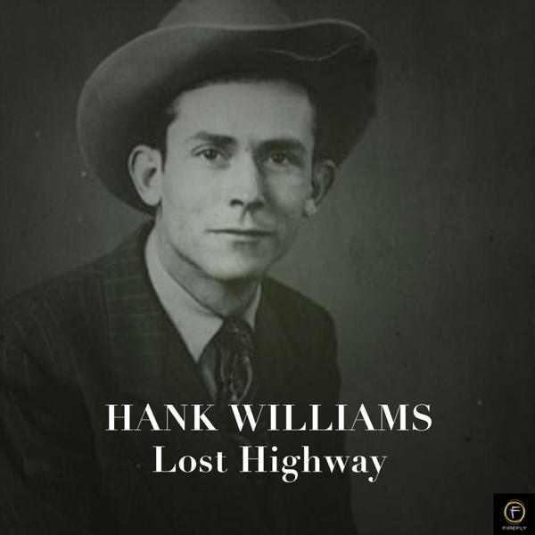 Hank Williams - Id Still Want You