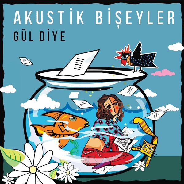 Альбом Gül Diye исполнителя Akustik Bişeyler