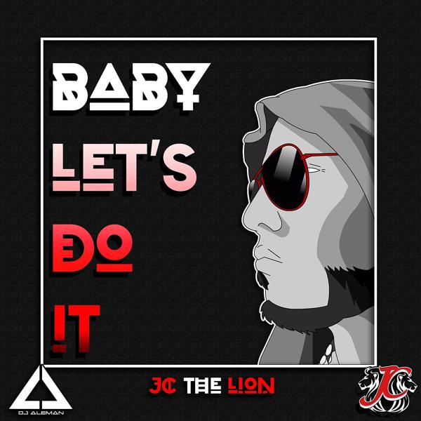 Baby Lets Do It