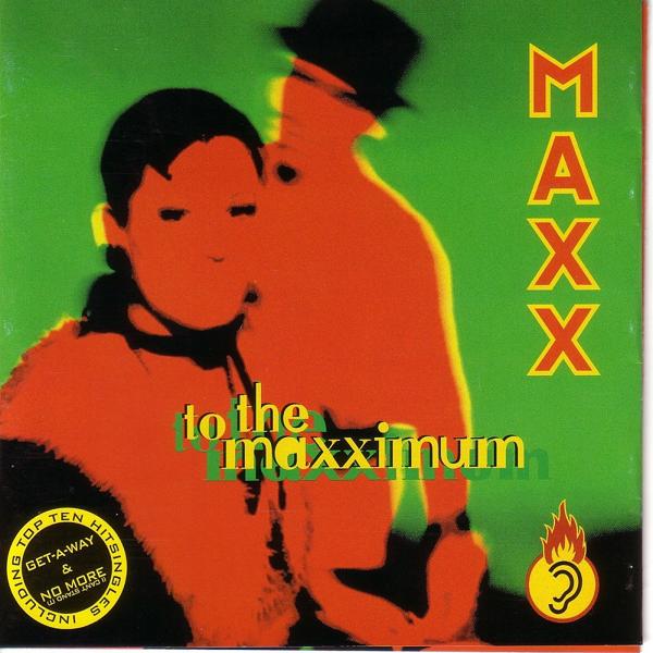 Maxx - To the Maxximum Part 1