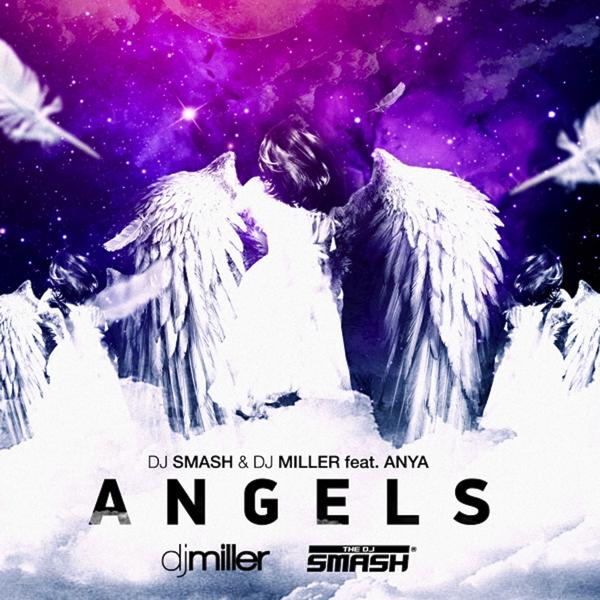 DJ SMASH, Dj Miller - Angels (Radio Edit)