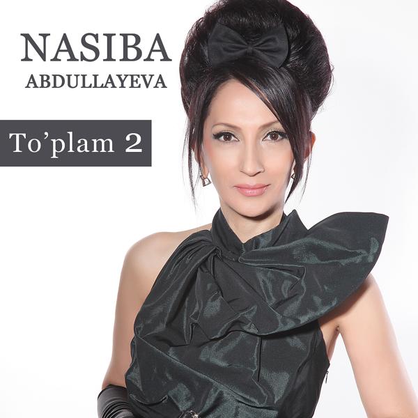 Альбом To'plam 2 исполнителя Nasiba Abdullayeva