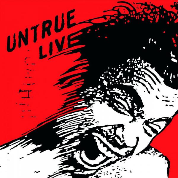 Untrue Live