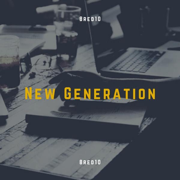 Альбом New Generation исполнителя 8red10