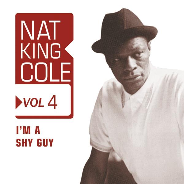 Альбом I'm A Shy Guy исполнителя Nat King Cole