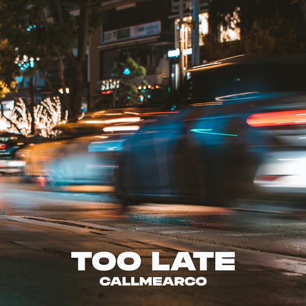 Too Late