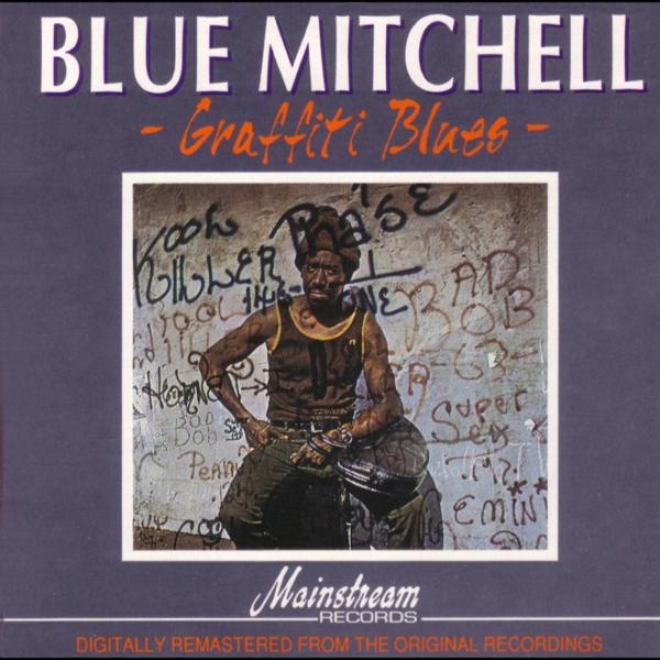 Blue Mitchell - Yeah Ya Right