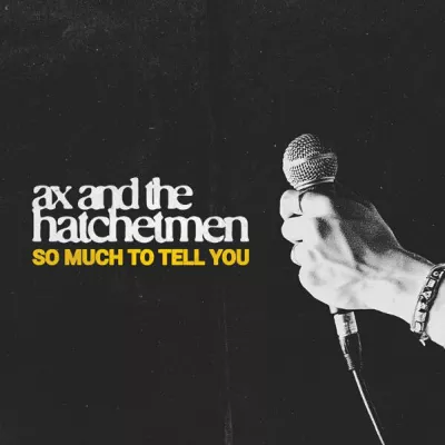 Ax and the Hatchetmen все песни в mp3