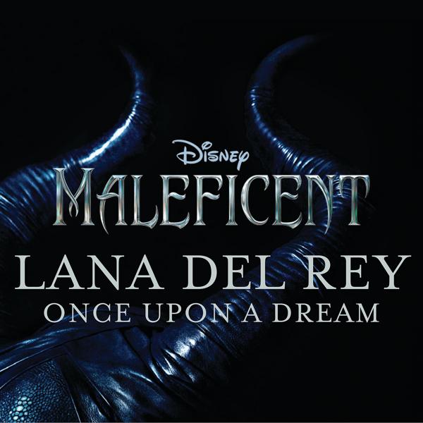 Lana Del Rey - Once Upon a Dream (From 