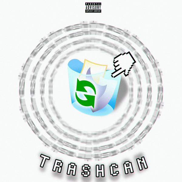 Альбом Trashcan исполнителя TheDanchikLaVa