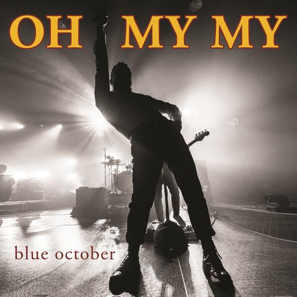 Альбом Oh My My исполнителя Blue October