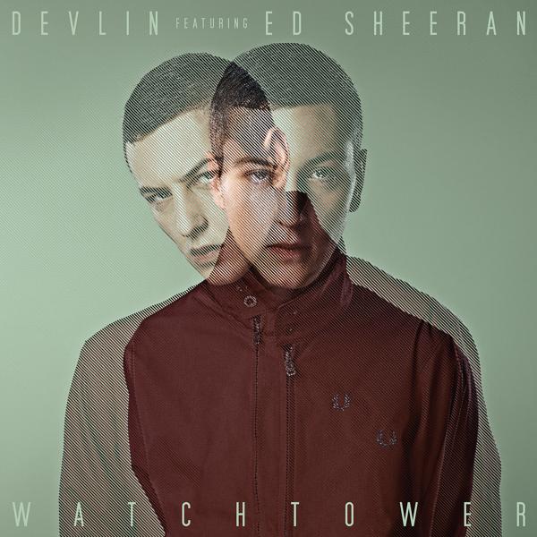 Devlin, Ed Sheeran - (All Along The) Watchtower (Radio Edit)