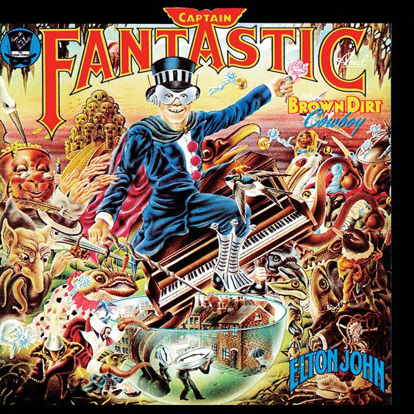 Альбом Captain Fantastic And The Brown Dirt Cowboy исполнителя Elton John
