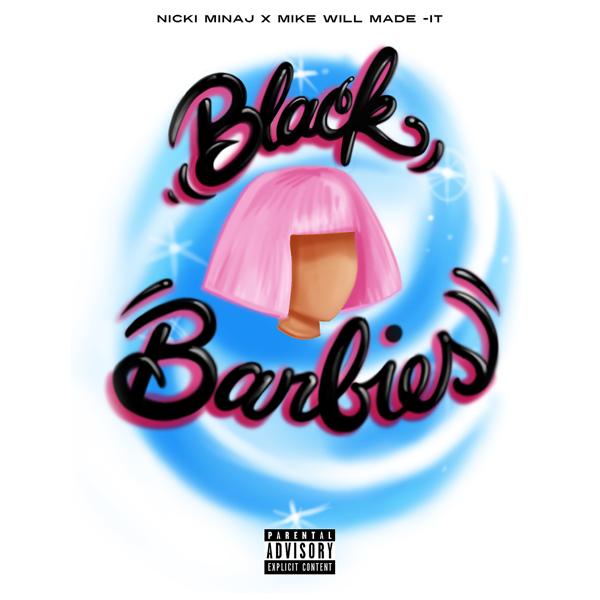 Nicki Minaj, Mike Will Made-It - Black Barbies