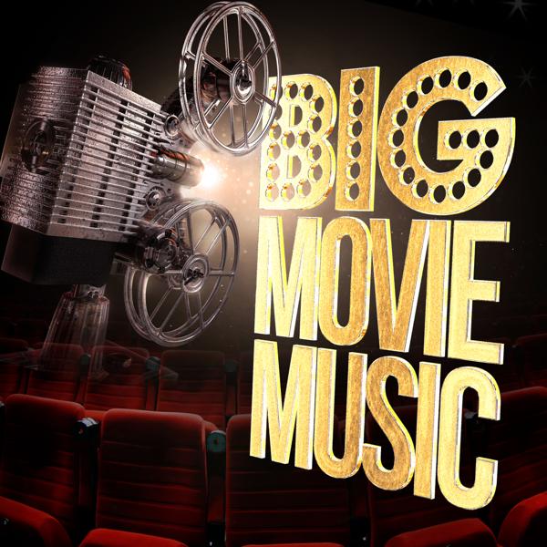 Альбом Big Movie Music исполнителя Various Artists