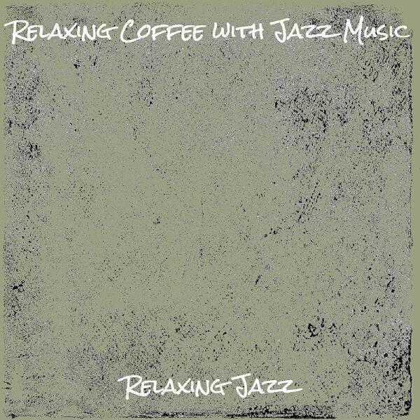 Relaxing Jazz