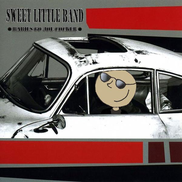 Альбом Babies Go Joe Cocker исполнителя Sweet Little Band