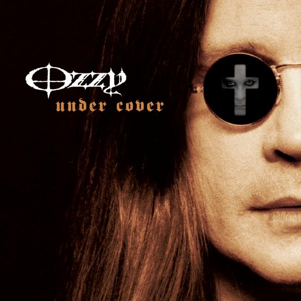 Альбом Under Cover исполнителя Ozzy Osbourne