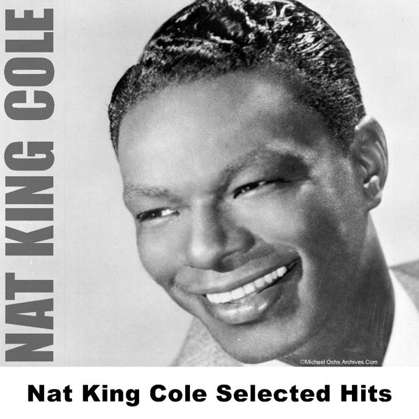 Nat King Cole - Baby Won't You Say You Love Me - Original
