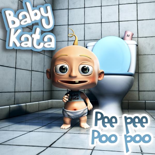 Baby Kata - Pee Pee Poo Poo