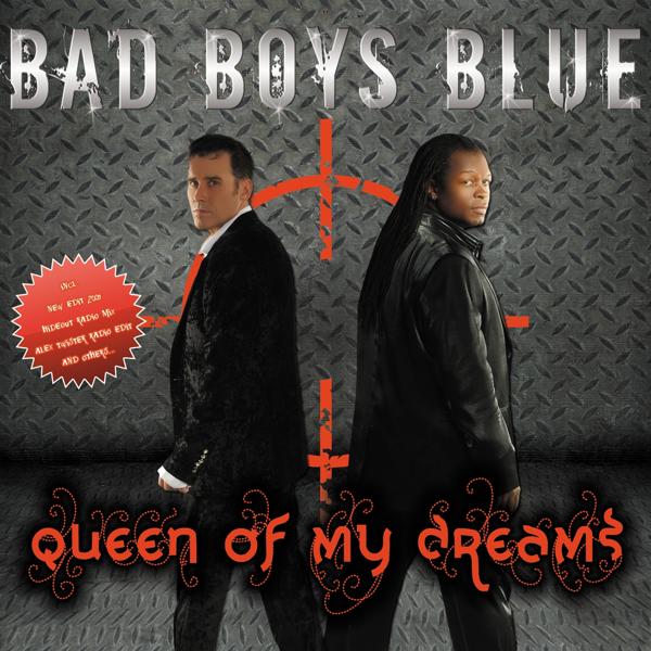 Bad Boys Blue - Queen of my dreams (New Extended Mix 2009)