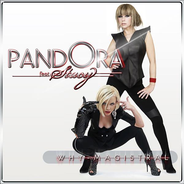 Pandora, Stacy - Why (Radio Edit)