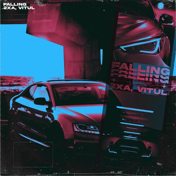 2xA, Vitul - Falling