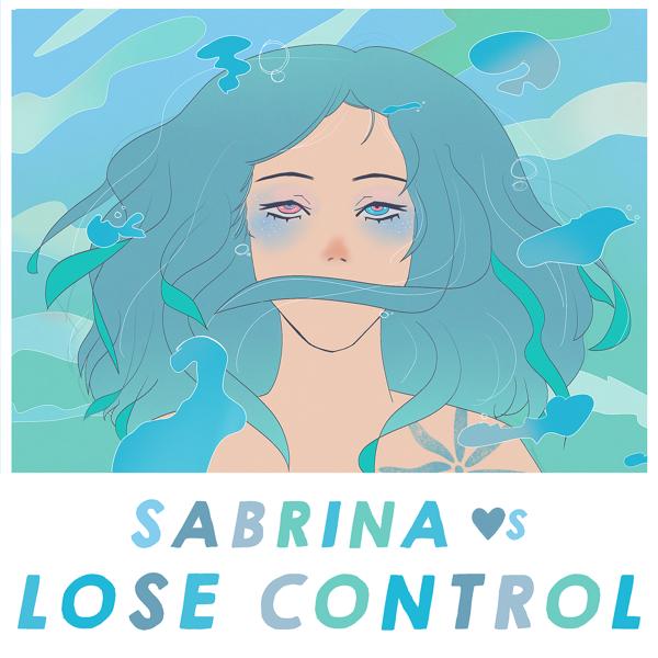 Sabrina - Lose Control