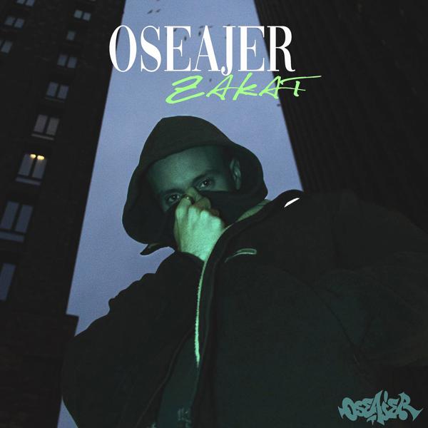 OSEAJER - ZAKAT (Prod. YG Woods)