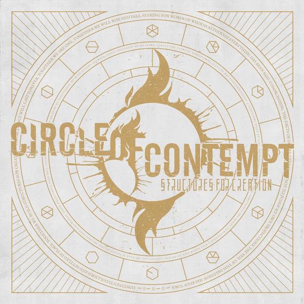 Альбом Structures for Creation исполнителя Circle of Contempt