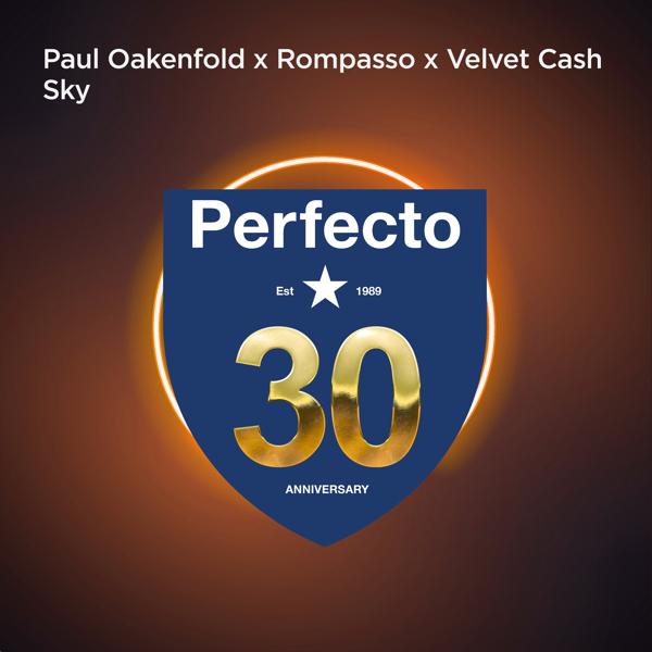 Paul Oakenfold, Rompasso, Velvet Cash - Sky (Hot Pursuit Remix)