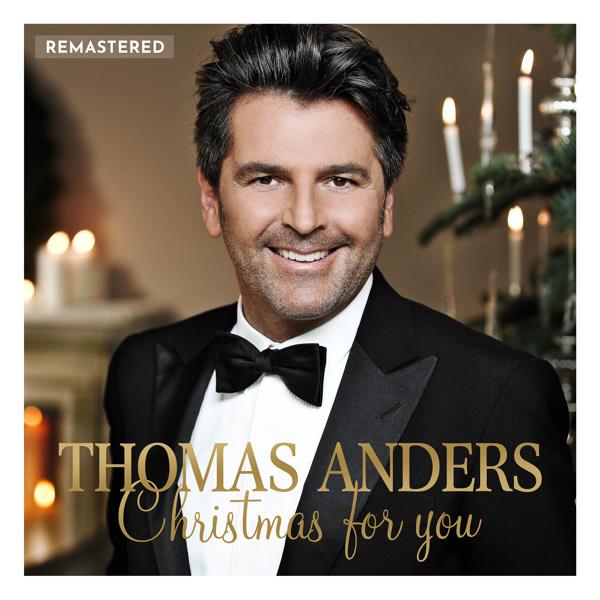 Альбом Christmas for You (Remastered 2020) исполнителя Thomas Anders