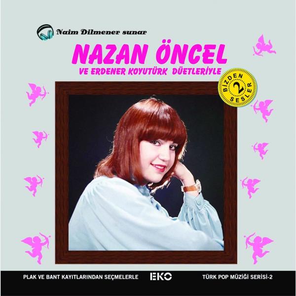 Nazan Öncel - Dertli Aşık