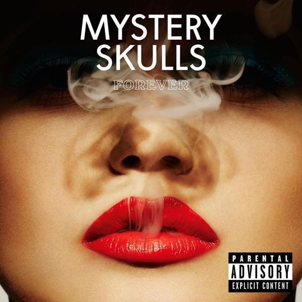 Mystery Skulls - The Future