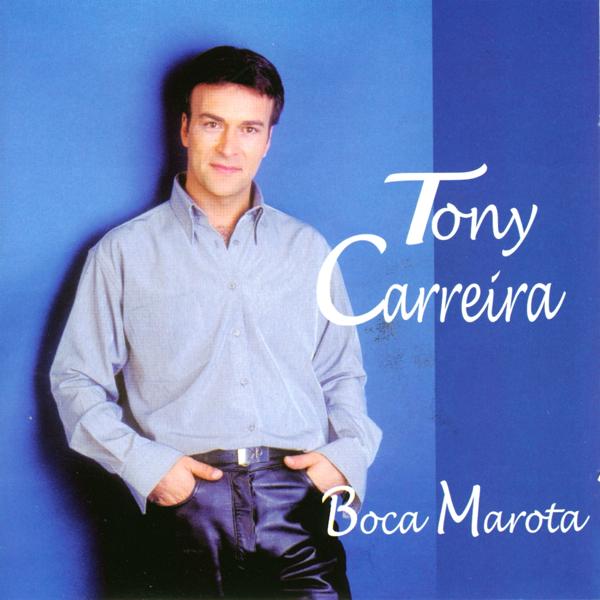 Альбом Boca Marota исполнителя Tony Carreira