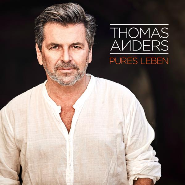 Thomas Anders - Der beste Tag meines Lebens