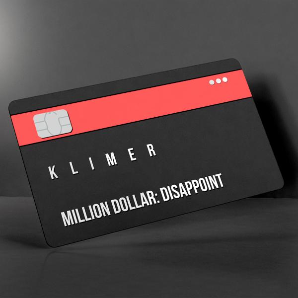 Альбом Million dollar: Disappoint исполнителя Klimer