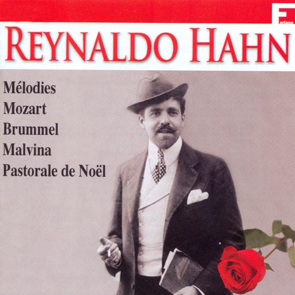 Альбом Reynaldo Hahn: Ses plus grands succès, vol. 2 исполнителя Reynaldo Hahn