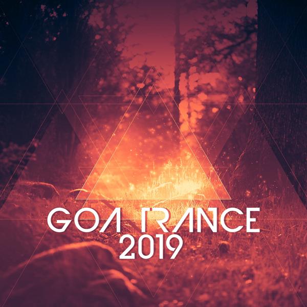 Альбом Goa Trance 2019 исполнителя Various Artists
