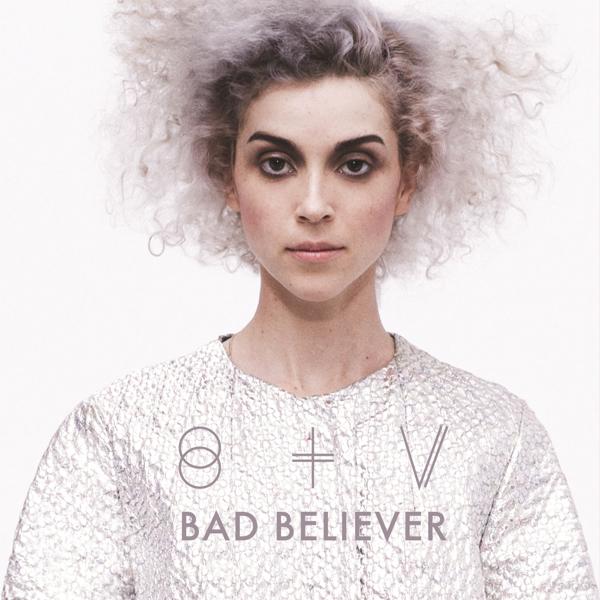 St. Vincent - Bad Believer