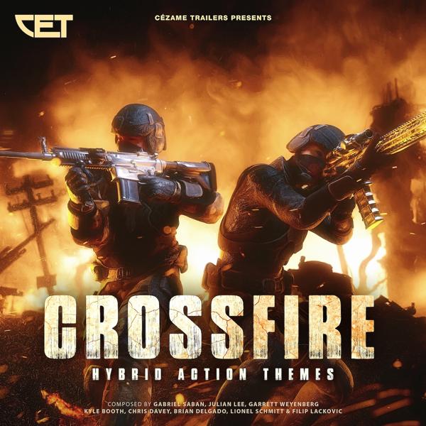 Альбом Crossfire - Hybrid Action Themes исполнителя Various Artists