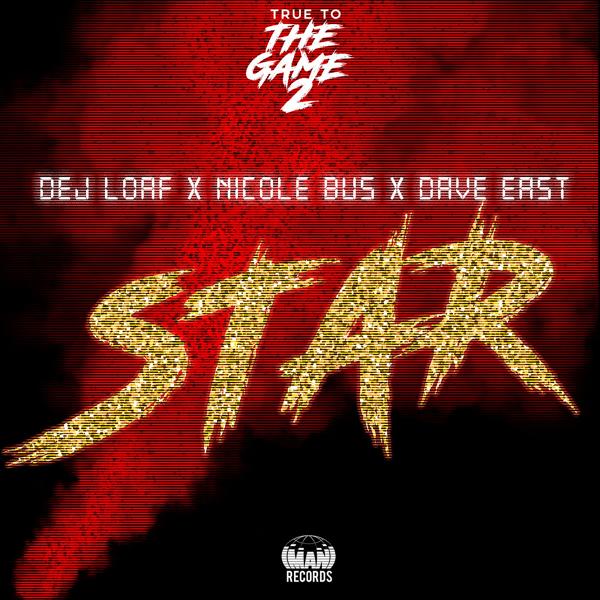 Dej Loaf - Star (From 