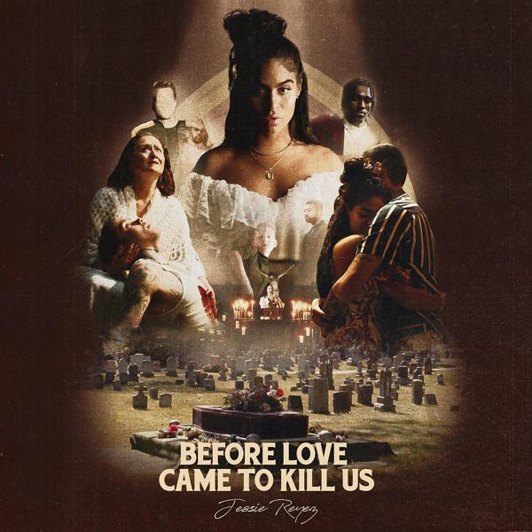 Альбом BEFORE LOVE CAME TO KILL US+ исполнителя Jessie Reyez