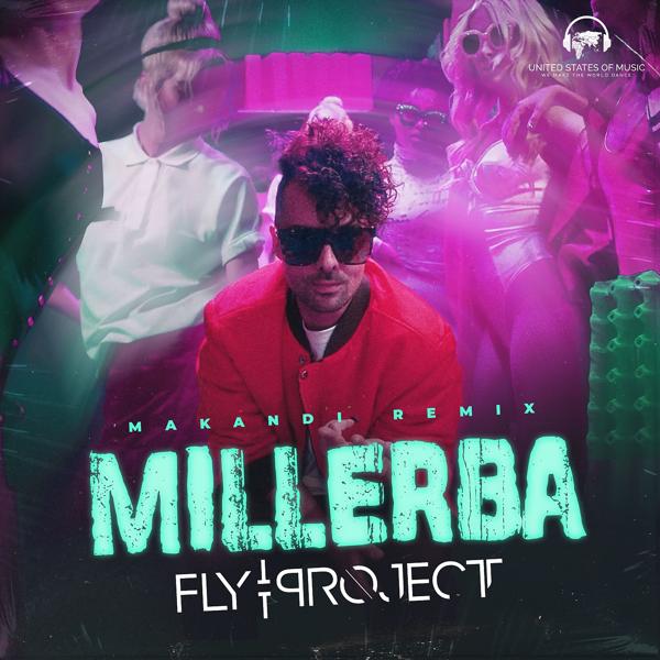 Альбом Millerba исполнителя Fly Project