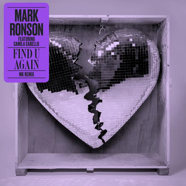 Mark Ronson, Camila Cabello - Find U Again (MK Remix)