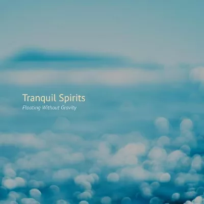 Tranquil Spirits все песни в mp3