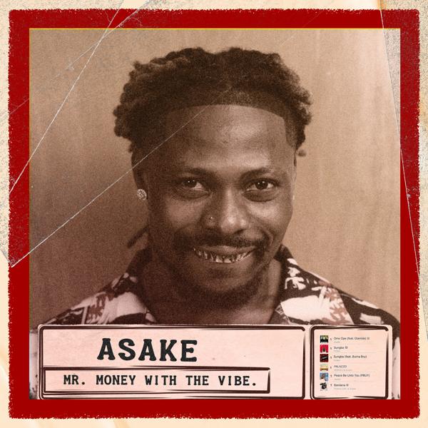 Альбом Mr. Money With The Vibe исполнителя Asake