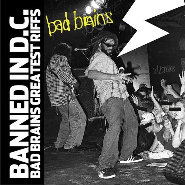 Banned In DC: Bad Brains Greatest Riffs