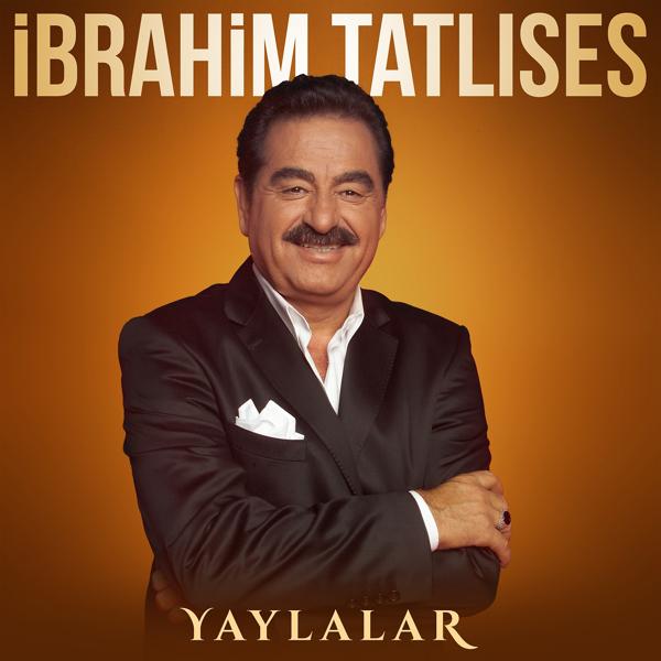 İbrahim Tatlıses - Yaylalar (Remix)